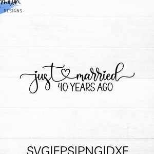 Arquivo de corte SVG recém-casado há 40 anos com detalhes de coração | 40º aniversário de casamento SVG, png, eps, dxf