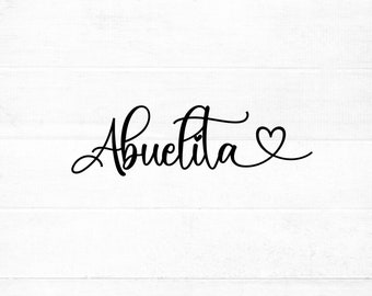 Abuelita SVG cut file for cricut and silhouette with heart detail, PNG, EPS, dxf | Mother's Day svg for Abuelita