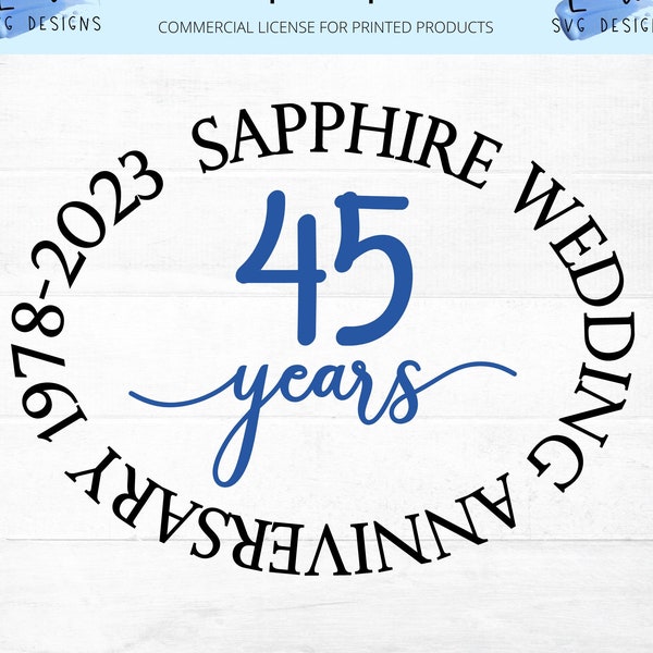 Sapphire Wedding Anniversary SVG 45 years 1978 - 2023 cut file for cricut and silhouette, PNG, EPS