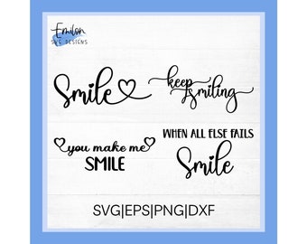 Smile SVG bundle cut files for cricut and silhouette | Keep smiling, Smile, You make me smile, PNG, eps, dxf