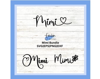 Mimi SVG cut file bundle for cricut and silhouette with heart detail, PNG, EPS, dxf