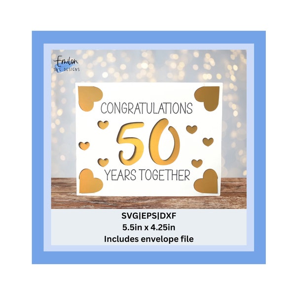 Congratulations 50 years together insert card SVG | Joy compatible insert card template | 50th Wedding Anniversary Insert card SVG, eps, dxf