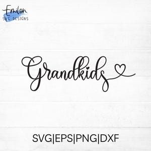 Grandkids SVG cut file for cricut and silhouette with heart detail, PNG, EPS, dxf