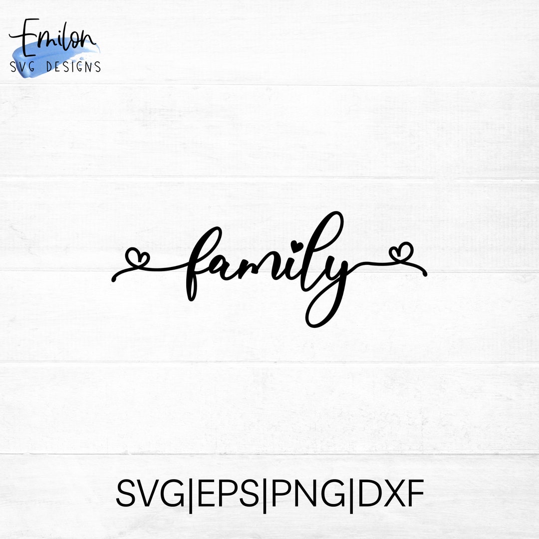 Family SVG Cut File for Cricut and Silhouette With Hearts, Png, Dxf ...