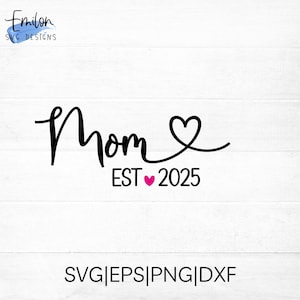 File di taglio SVG per cricut e silhouette con dettaglio del cuore per la festa della mamma 2025, PNG, EPS, dxf / Il file svg per la festa della mamma include altri anni dal 2005 al 2025