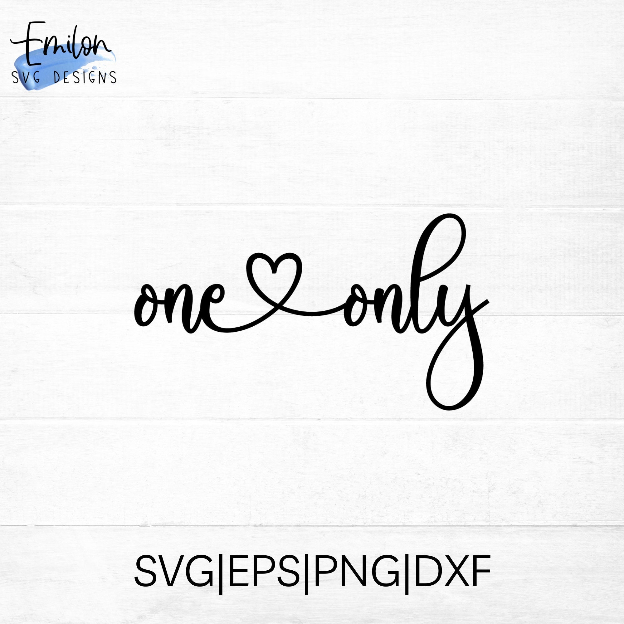 One and only SVG cut file with a heart in the middle | cut file for cricut and silhouette | Valentines SVG, PNG, eps, dxf