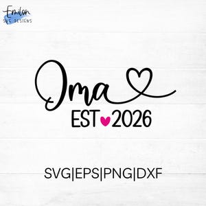 Oma est 2026 SVG-snijbestand voor cricut en silhouet met hartdetail, png, eps, dxf inclusief andere jaren (2012-2026)