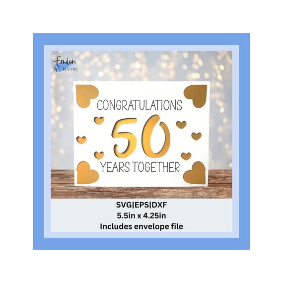 Congratulations 50 years together insert card SVG | Joy compatible insert card template | 50th Wedding Anniversary Insert card SVG, eps, dxf
