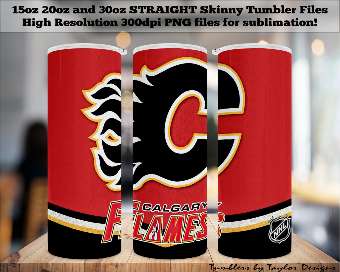Calgary Flames 3 file sizes Tumbler Files for 15oz 20oz and Etsy