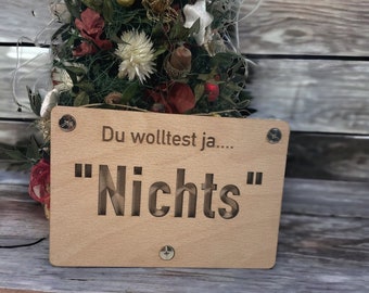 Geschenk 'Nichts' | Weihnachts- oder Geburtstagsgeschenk | Geschenk für die nichts haben wollen