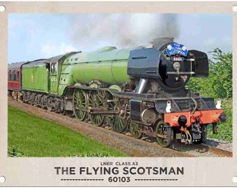 Flying Scotsman 60103 decorative metal sign 200mm x 150mm