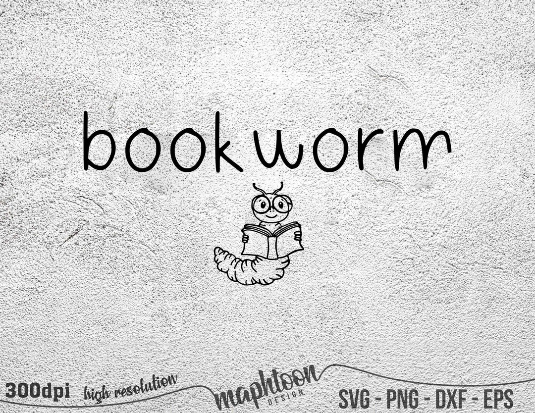 Bookworm Svg Png, Bookish Svg Png, Book Svg Png,minimalist Shirt Svg ...