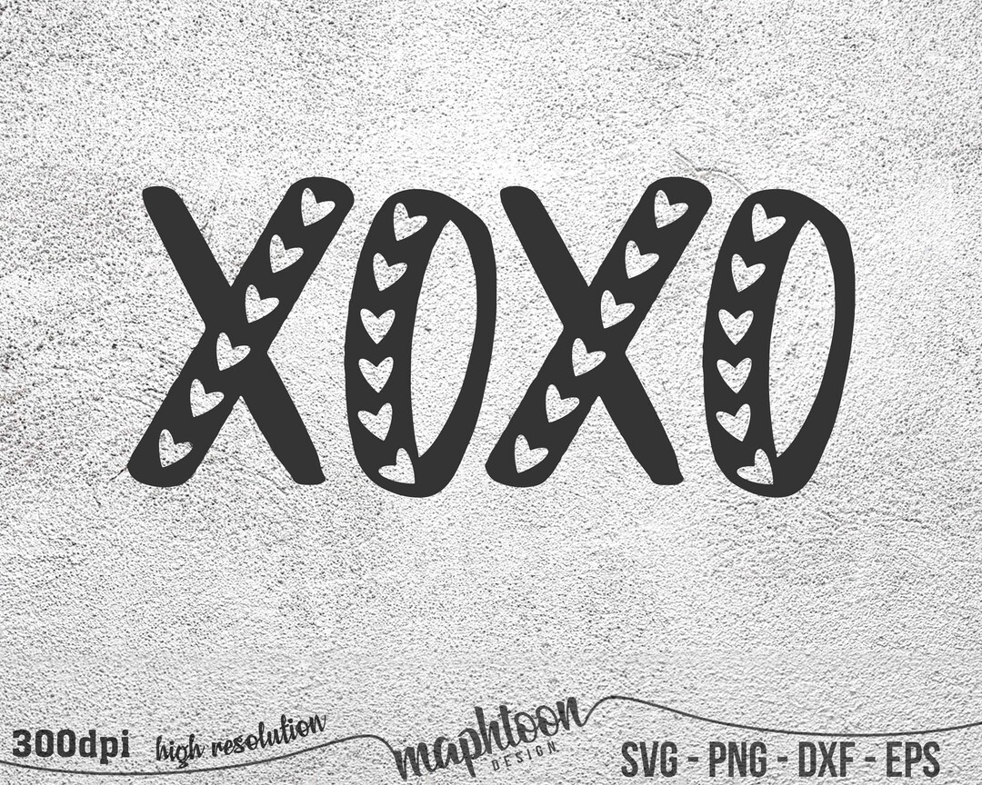 XOXO SVG, Valentines Day SVG Love, Digital Download for Cricut ...