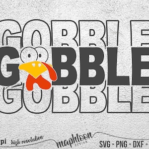 Gobble SVG, Thanksgiving SVG, Turkey Face SVG, Gobble Gobble svg, Png, Svg Files For Cricut, Silhouette, Gobble Turkey svg