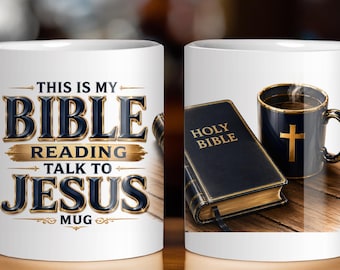 Christian Bible Reading Mug Wrap PNG | Talk to Jesus Sublimation Design (Digital Download)