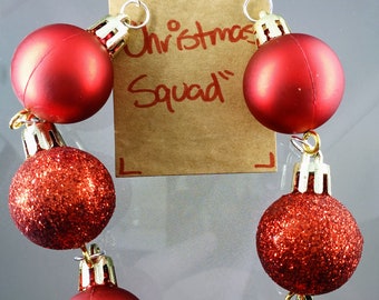 Christmas Squad Christmas Themed Three Trios Ornaments Weird Wacky Earrings (Free Shipping)