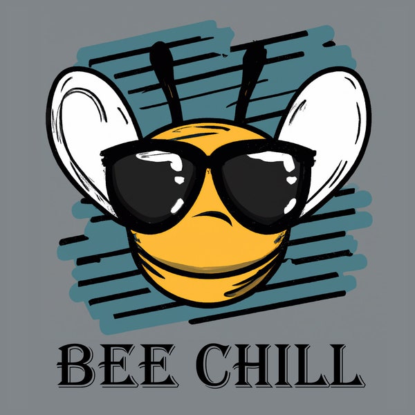 Bee Chill - INSTANT DOWNLOAD