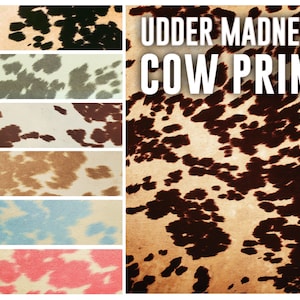 Udder Madness Fabric Upholstery drapery home decor clothing costumes Cow print fake cowhide  54" Wide Sold by continuous Yard Suede Velvet