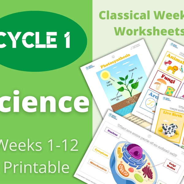 Cycle 1 - Science - Classical Weekly Worksheets - Weeks 1-12