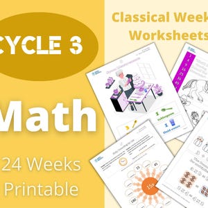 Cycle 3 - Math - Classical Weekly Worksheets - 24 Weeks