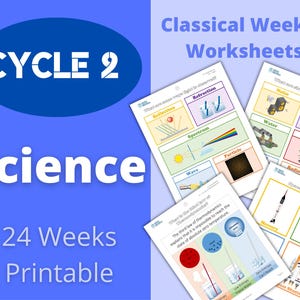Cycle 2 - Science - Classical Weekly Worksheets - 24 Weeks