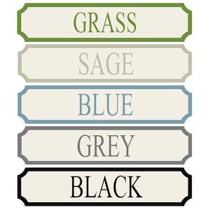 May include: A graphic displaying color swatches labeled "GRASS," "SAGE," "BLUE," "GREY," and "BLACK." Each color name is printed in its corresponding color on a rectangular label with a decorative border. The labels are arranged vertically.