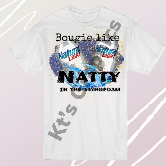 Bougie Like Natty in the Styrofoam 