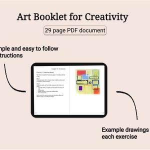 May include: An art booklet for creativity with the text "Art Booklet for Creativity" and "29 page PDF document". The booklet includes simple instructions and example drawings for each exercise. The background is a light beige colour.