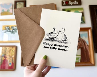 Tarjeta de cumpleaños de Silly Goose: Tarjeta de felicitación con un divertido juego de palabras