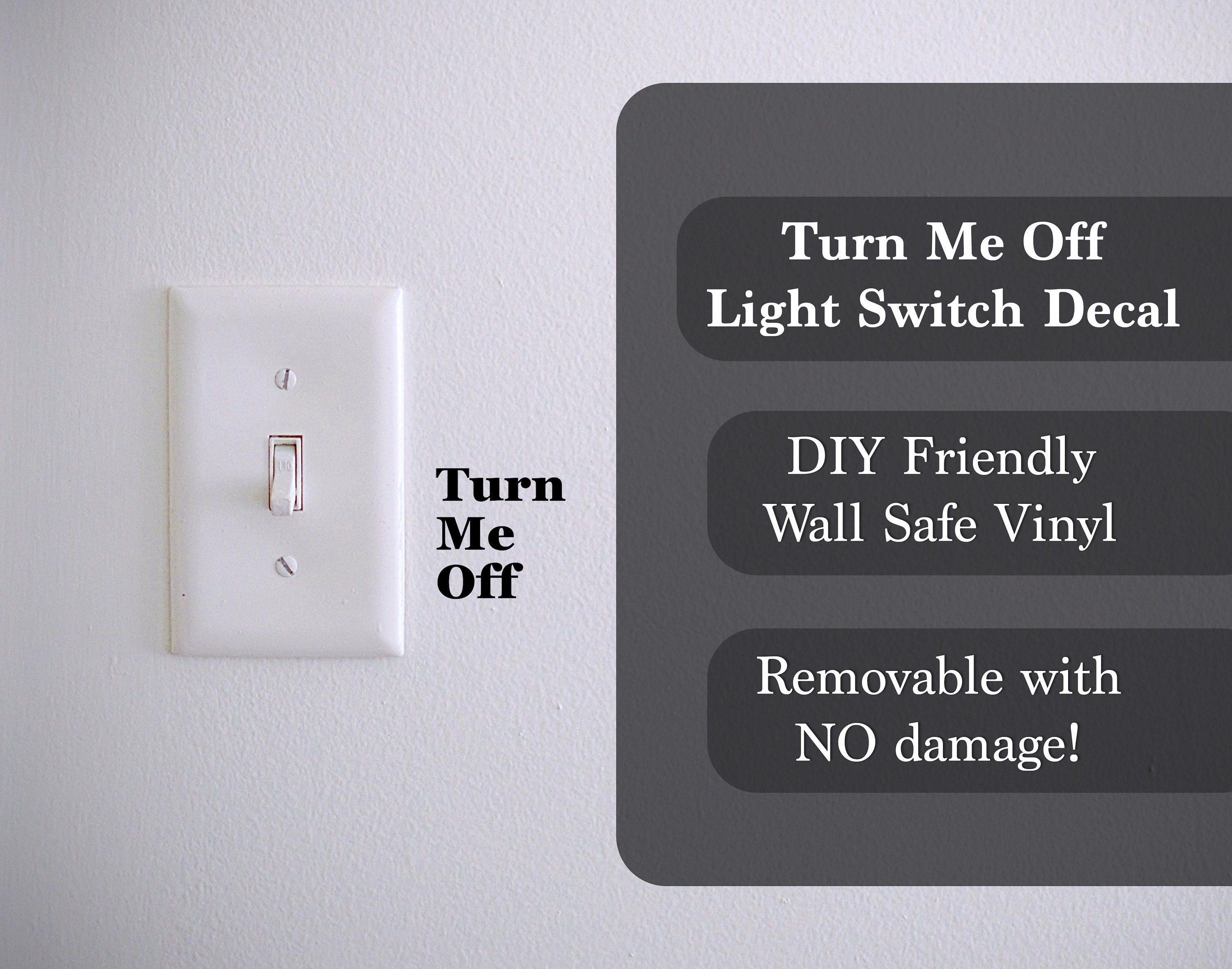 Turn Me Off Light Switch Decal | DIY Home Customization | Custom Fun Decals  for Light Switch | Removable Damage Free, image size:3000x2360