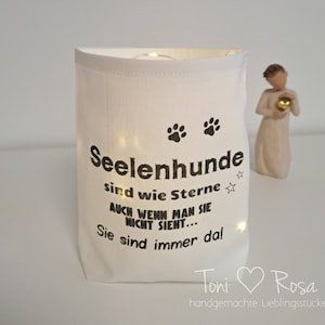 Lichttüte, Lichterbeutel, Stoffwindlicht mit Spruch, Haustier gestorben , Trauer Hund , Gedenklicht Hund , Trauerlicht Haustier ,