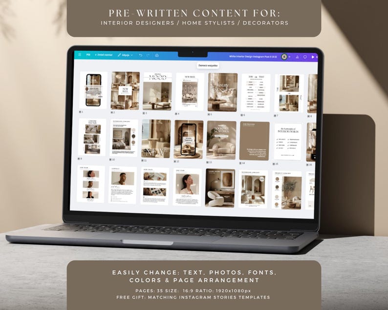 May include: A laptop displaying interior design templates. The screen shows various layouts with text and images. The text at the top reads "PRE-WRITTEN CONTENT FOR: INTERIOR DESIGNERS / HOME STYLISTS / DECORATORS." The bottom text says "EASILY CHANGE: TEXT, PHOTOS, FONTS, COLORS & PAGE ARRANGEMENT."