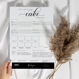 May include: A black and white cake order form with the text "Your Company Name" and "cake" in a cursive font. The form includes sections for client details, event details, cake details, payment methods, and contact information.