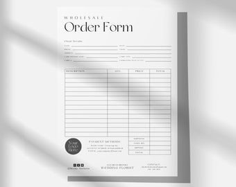May include: A black and white order form for a wholesale wedding florist. The form includes sections for client details, description, quantity, price, total, payment methods, and contact information. The form also includes a logo placeholder.