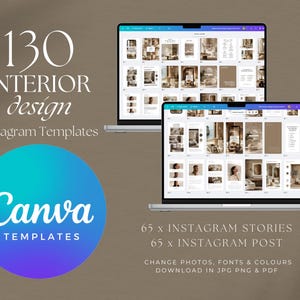May include: Two laptops displaying interior design Instagram templates. The text reads "130 Interior Design Instagram Templates" and "Canva Templates". The image also shows "65 x Instagram Stories" and "65 x Instagram Post".