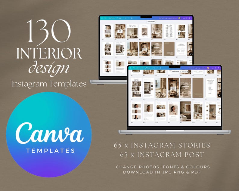 May include: Two laptops displaying interior design Instagram templates. The text reads "130 Interior Design Instagram Templates" and "Canva Templates". The image also shows "65 x Instagram Stories" and "65 x Instagram Post".