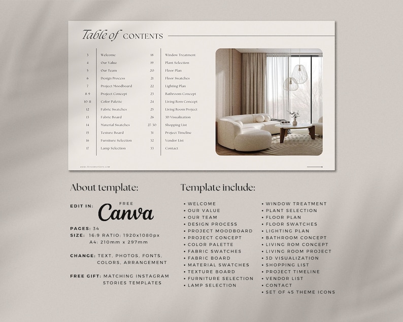 May include: A table of contents for a home interior design template. The template includes sections for welcome, our value, our team, design process, project moodboard, project concept, color palette, fabric swatches, fabric board, material swatches, texture board, furniture selection, lamp selection, window treatment, plant selection, floor plan, floor swatches, lighting plan, bathroom concept, living room concept, living room project, 3D visualization, shopping list, project timeline, vendor list, contact, and a set of 45 theme icons. The template is editable in Canva.