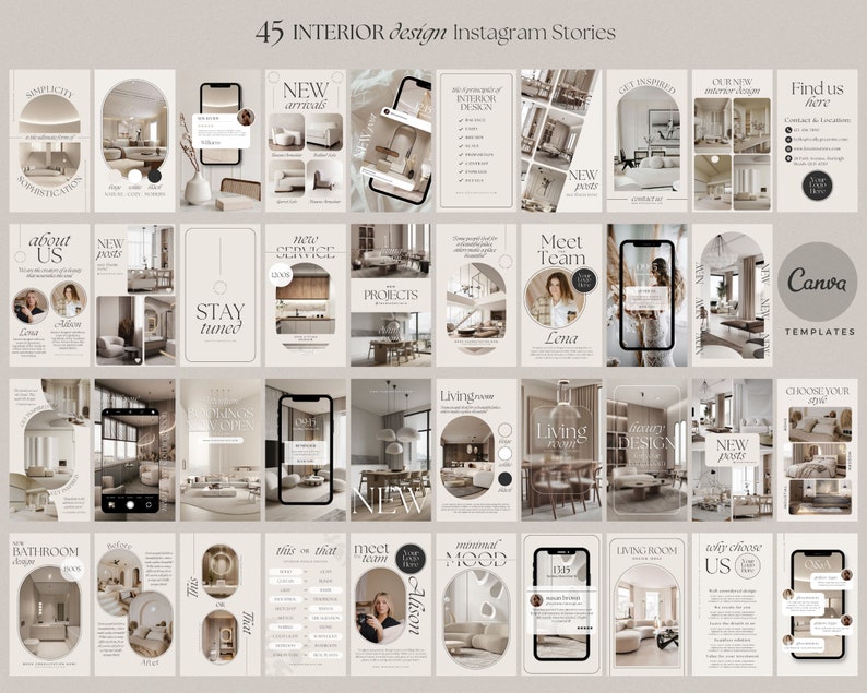 May include: A collage of 45 Instagram story templates for interior design businesses. The templates feature a neutral color palette of beige, brown, and white. The templates include text such as "New Arrivals", "Meet Team", "Living Room", and "Minimal Mood".