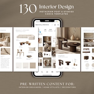 May include: A digital product mockup featuring a smartphone displaying interior design templates. The templates showcase living room, bedroom, and project concept designs. The text reads "130 Interior Design Instagram Post & Stories Canva Templates".