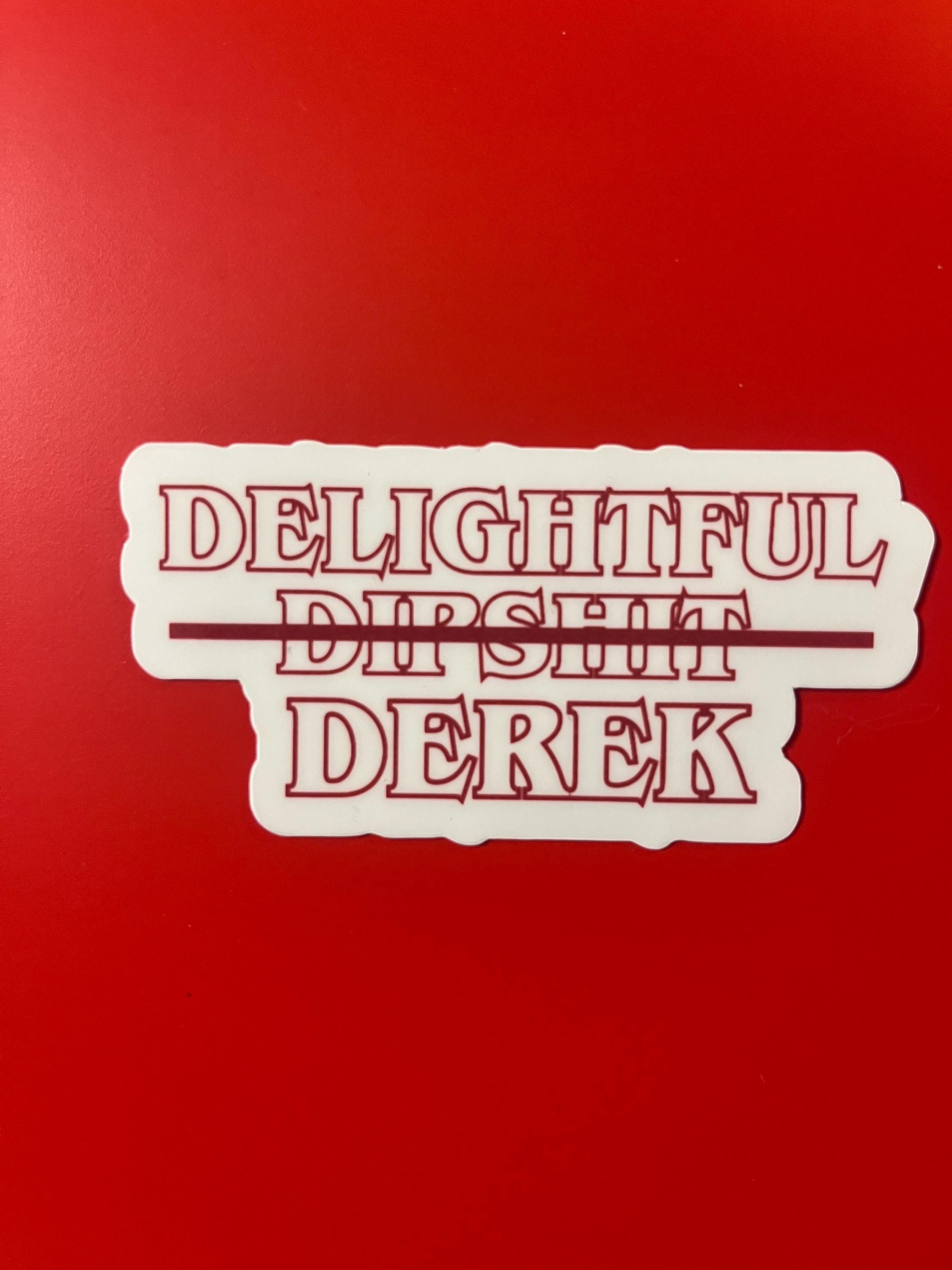 Delightful Derek Stranger Things | Vinyl Sticker | - Etsy