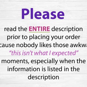 Puede incluir: Texto morado sobre un fondo de madera blanca con veta que dice "Por favor, lee la descripci&oacute;n COMPLETA antes de realizar tu pedido porque a nadie le gustan esos momentos inc&oacute;modos de "esto no es lo que esperaba", especialmente cuando la informaci&oacute;n est&aacute; en la descripci&oacute;n."