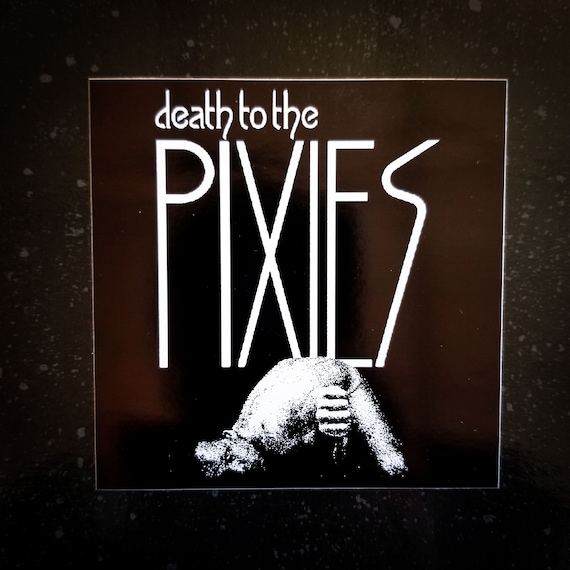 THE PIXIES 4 X 4 Waterproof Vinyl Decal Sticker husker Etsy