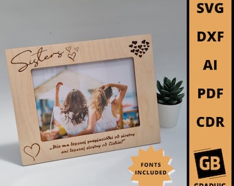 Sisters, friends, wood photo frame with stand svg dxf. Frame laser cut.