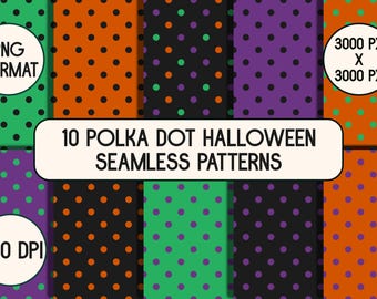 May include: A collection of ten Halloween-themed seamless patterns featuring polka dots. The patterns showcase various color combinations, including green, orange, purple, and black backgrounds with contrasting dot colors. The image also includes the text "10 Polka Dot Halloween Seamless Patterns."