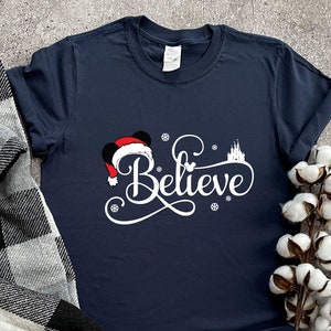 Christmas Believe Shirt, Christmas Shirt, Disney T-Shirt, Disney Christmas Shirt, Disney Family Trip Shirt, Christmas Party Shirt