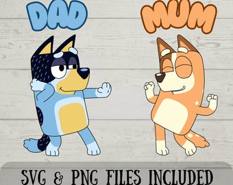 Mama und Papa SVG - Chilli und Bandit SVG - Bluey SVG - Blauer Hund - Digitaler Download - Lustiges Basteln - SVG und PNG inklusive