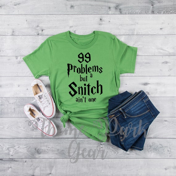 Snitch Ain't One Shirt Universal | Etsy 