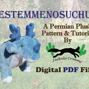 May include: A digital PDF file pattern and tutorial for making a plush toy of an Estemmenosuchus, a Permian animal. The image shows a blue plush toy with white feet and a green eye. The text "A Permian Plush Pattern & Tutorial By Jackalo Dreams Digital PDF File" is also visible.