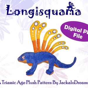 Puede incluir: Un patrón PDF digital para un juguete de peluche de Longisquama, un reptil del Triásico con un cuerpo azul, una gola naranja y amarilla y manchas blancas. El patrón está disponible para descargar digitalmente.
