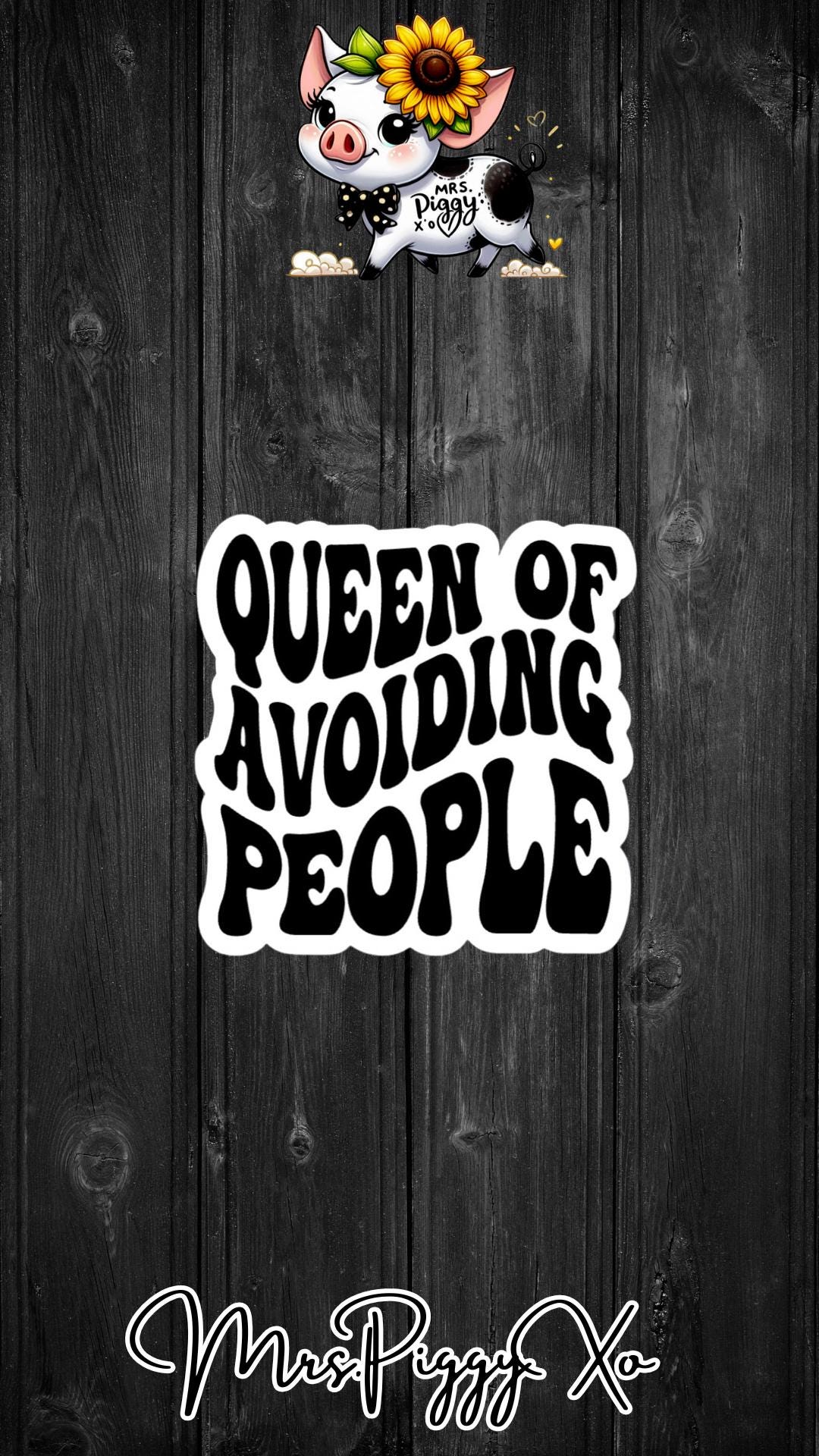 Queen of Avoiding People Sticker - Etsy